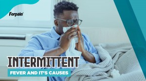 Intermittent Fever And Its Causes