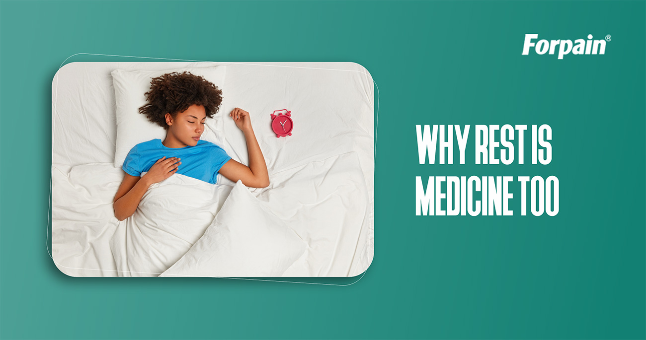 Why Rest Is Medicine Too