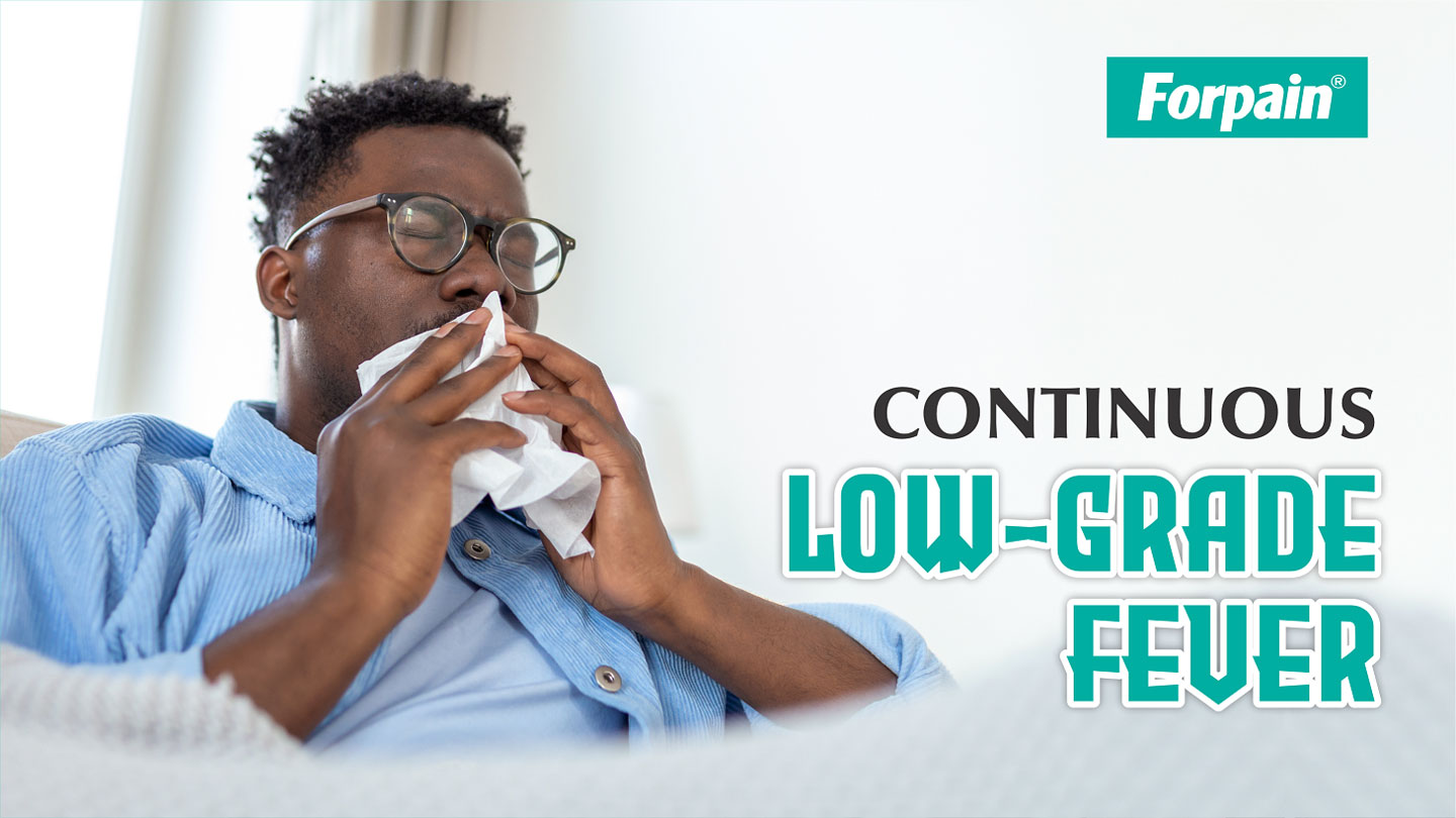 Continuous Low-Grade Fever